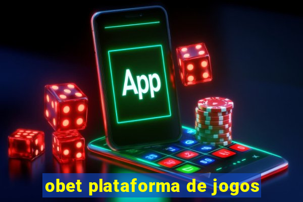 obet plataforma de jogos